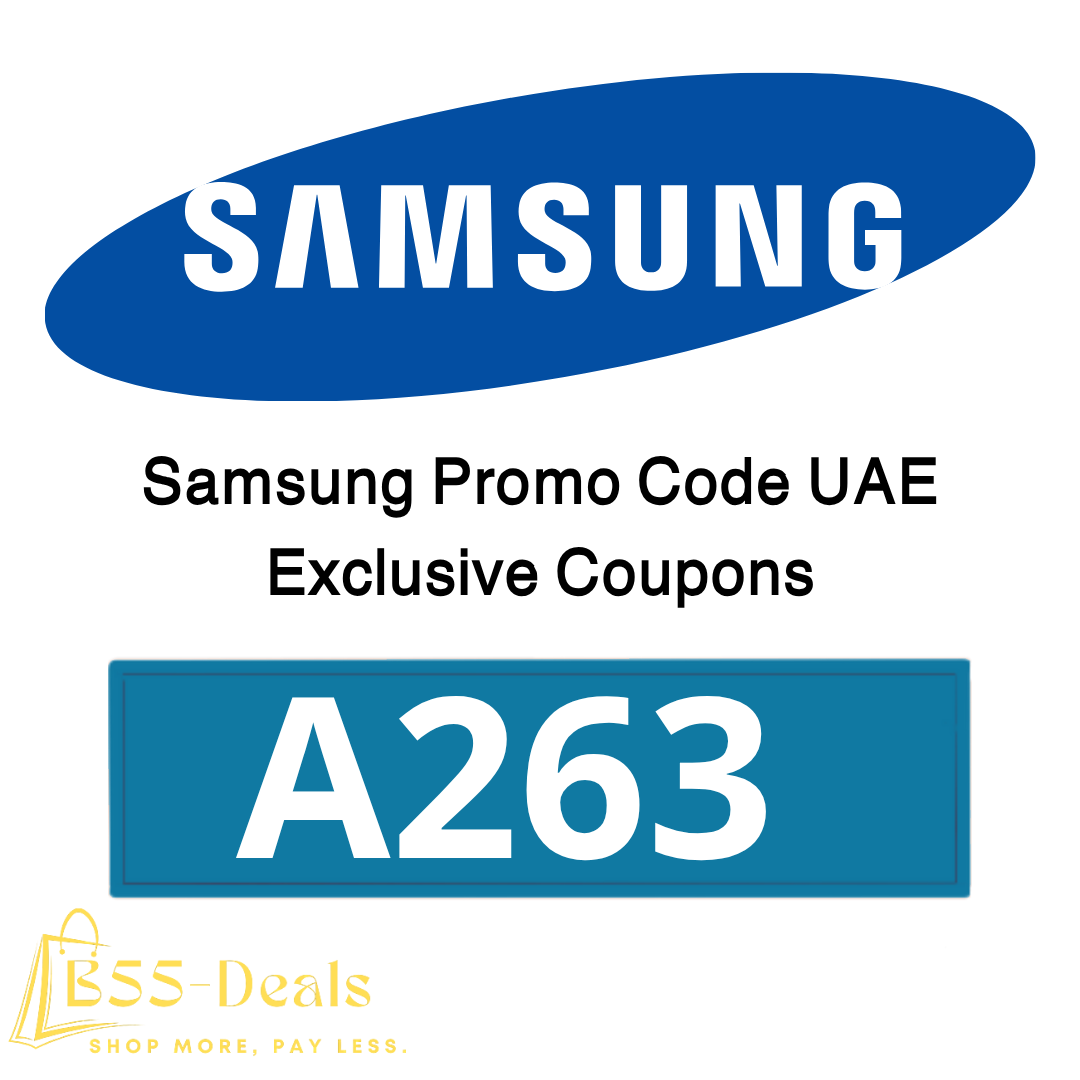 Samsung promo code UAE – Save on smartphones, TVs, appliances & electronics with B55-Deals.com